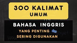 300 Kalimat Bahasa Inggris Yang Sering Digunaka Dalam Percakapan  Ep_26