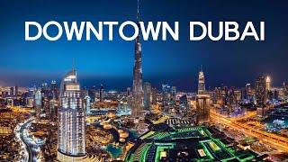 DOWNTOWN DUBAI NIGHT WALK