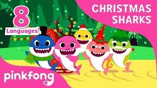 Christmas Sharks in 8 languages  Baby Shark  Christmas Songs  Pinkfong Songs for Children