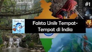 Fakta Unik Tempat-Tempat di India  Part 1