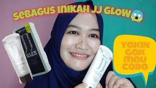 Review JJ GLOW dari MS GLOW begini hasilnya  #JJGlow #MSGlow #pencerahkulit