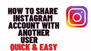 how to share instagram account with another userhow to share ig account link with another person