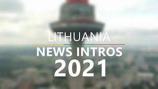 Lithuania News Intros 2021