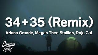 Ariana Grande - 34+35 Remix Lyrics ft.Megan Thee Stallion Doja Cat