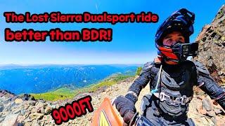 The Lost Sierra Dual sport ride - Way better than Norcal BDR
