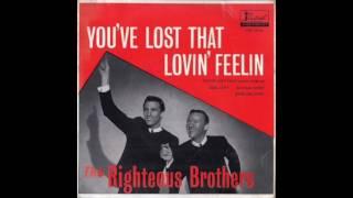 THE RIGHTEOUS BROTHERS - YOUVE LOST THAT LOVIN FEELIN - VINYL