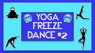 PE Games Yoga Freeze Dance #2