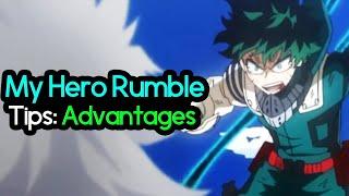 My Hero Rumble - Tips Advantages