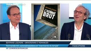 La Une Francophone  Lhomme brut de Bertrand Legendre