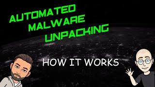 UnpacMe Automated Malware Unpacking - How We Built It and Why