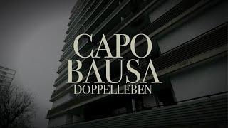 CAPO feat. BAUSA - DOPPELLEBEN Official Video