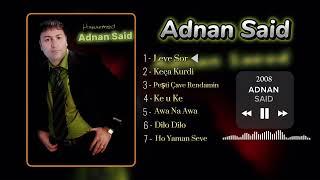 Adnan Said - Leve Sor 2008 عدنان سعيد ليڤي سور