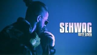 Sehwag Prod. NDS  Fotty Seven