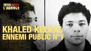Faites entrer laccusé  Khaled Kelkal lennemi public numéro 1