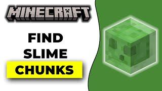 How To Find Slime Chunks In Minecraft Bedrock 1.20