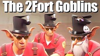 TF2 The 2Fort Goblins