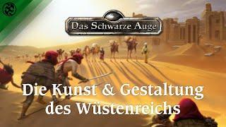 Das Schwarze Auge Die Kunst und Gestaltung des Wüstenreichs