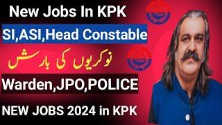 ASI SI SP JPO WARDEN Head Constable Constable & S Worden New Jobs in Police Department of KPK