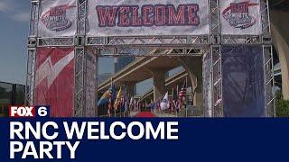 RNC Host Committee holds welcome party  FOX6 News Milwaukee