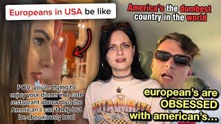 Europeans on TikTok Wont Shut Up About America