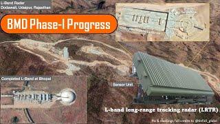 BMD Deployment progress & Indias L-Band Long Range Tracking Radars