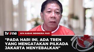 Effendi Gazali Membaca Arah Suara Pendukung Anies di Pilkada Jakarta  AKIP tvOne