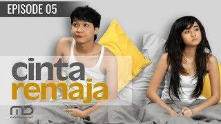 Cinta Remaja - Episode 05