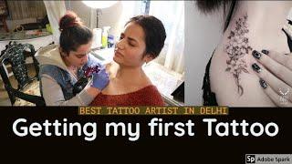 GETTING MY FIRST TATTOO IN 2020  BEST TATTOO ARTIST IN DELHI  DAMSELS IN STYLE