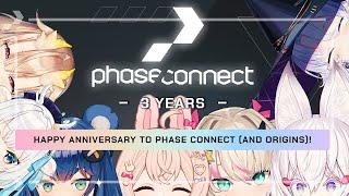 ANNIVERSARY 3 Years of Phase Connect - Origins Collab