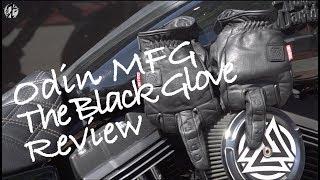 ODIN Mfg - The Black Gloves Review