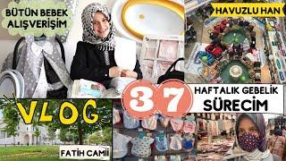 37 Haftalık Gebelik Sürecim  Tüm Bebek Alışverişim  Haftalık Vlog