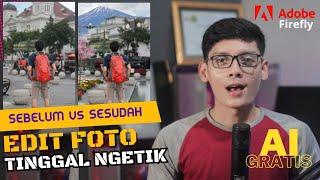 GRATIS Cara Edit Foto Tinggal Ngetik dengan AI  Adobe Firefly