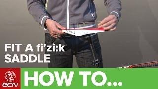 How To Set Up Your fizik Saddle