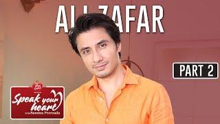 Ali Zafar In His Most Candid Interview  Speak Your Heart With Samina Peerzada  Part II