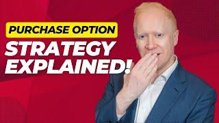 Purchase Options & Purchase Lease Options Agreement EXPLAINED  Simon Zutshi