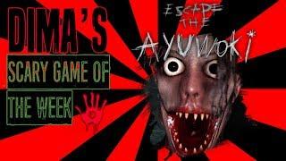 Escape the Ayuwoki Dima’s Scary Game Of The Week