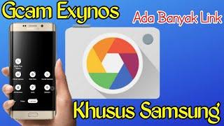 Kumpulan Google Camera  Gcam Exynos Khusus Untuk Hp Samsung  Ada Banyak Link