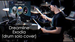 Dreamline -  Exodia Drum solo cover