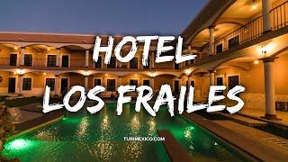 Hotel Los Frailes en Valladolid Yucatán