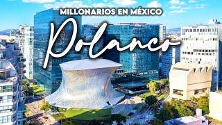 Polanco CDMX  Así viven los ricos en México