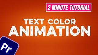 Text Color Animation in 2 minutes  Premiere Pro