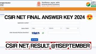 csir net result 2024  CSIR UGC NET JUNE EXAM RESULT  CSIR NET FINAL ANSWER KEY 2024