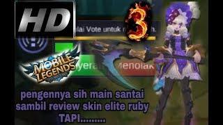 Saat mau review skin elite ruby malah ngakak abis??? #3 - RUBY GAMEPLAY MOBILE LEGENDS INDONESIA