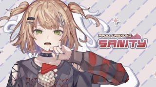 Sanity Prod. LAINXOXO Feat. ANRI Arcane