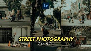 50+ PRESET LIGHTROOM  STREET PHOTOGRAPHY  LIGHTROOM TUTORIAL