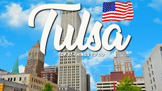 17 BEST Things To Do In Tulsa  Oklahoma