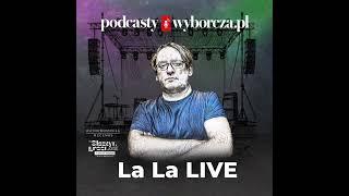 La La Live Czasami są to horrory  czasami komedie najczęściej dramat Gość Krzysztof Grabowsk...