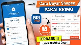  TERBARU Cara BAYAR Shopee Lewat BRImo‼️ Bayar Belanja di Shopee Pakai BRImo