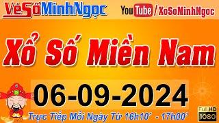 XSMN Minh Ngọc - Trực tiếp Xổ Số Miền Nam - KQXS Miền Nam ngày 06092024 KQXS Hôm Nay XSTT XSKT