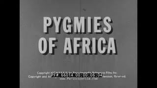 “PYGMIES OF AFRICA” 1939 MBUTI PEOPLE   CENTRAL AFRICA   CONGO   PYGMY DOCUMENTARY 66014